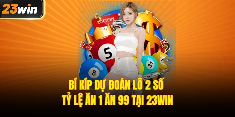 Dự đoán lô 2 số