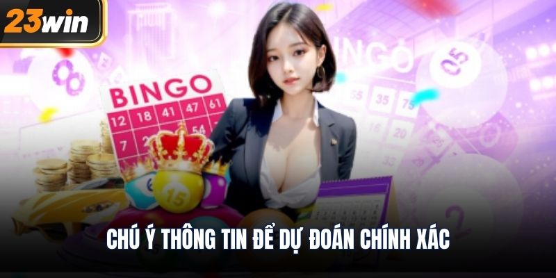 Chú ý thông tin để dự đoán chính xác