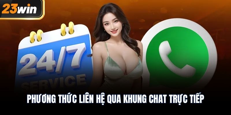 Phương thức liên hệ qua khung chat trực tiếp